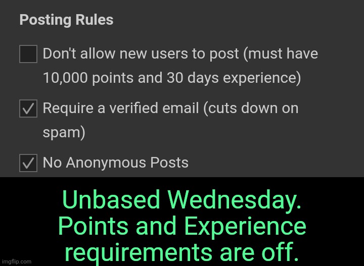. | Unbased Wednesday. Points and Experience requirements are off. | made w/ Imgflip meme maker