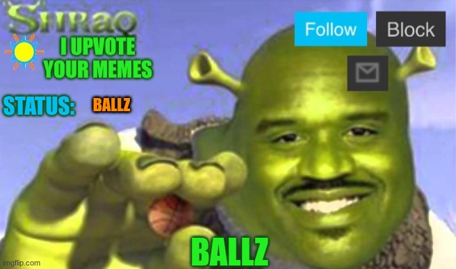 Ballz | BALLZ; BALLZ | image tagged in shraq announcement temp,ballz | made w/ Imgflip meme maker