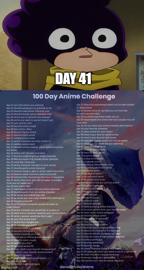 day 41 | DAY 41 | image tagged in 100 day anime challenge,mha,anime | made w/ Imgflip meme maker