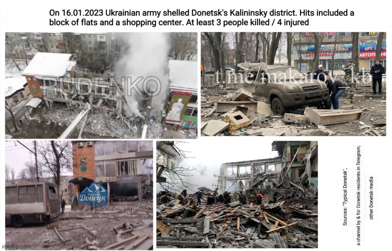 DonetskShelling16Jan2023 | image tagged in donetskshelling16jan2023 | made w/ Imgflip meme maker