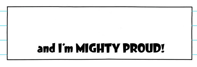 And I’m MIGHTY PROUD! Blank Meme Template