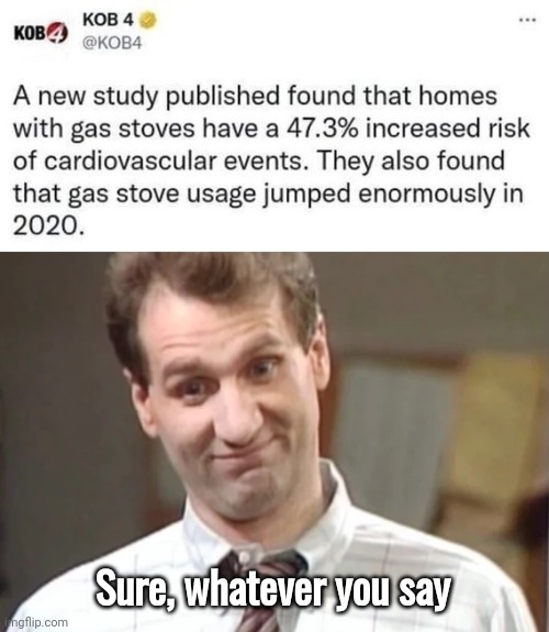 Weird, it was never a problem before the vaccine. | Sure, whatever you say | image tagged in al bundy yeah right | made w/ Imgflip meme maker