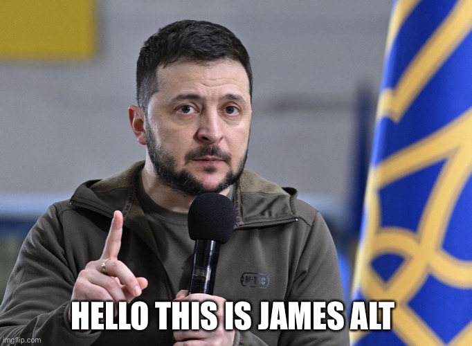 Hey | HELLO THIS IS JAMES ALT | image tagged in memes,funny | made w/ Imgflip meme maker