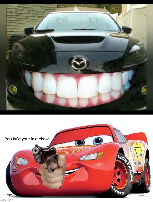 No. | image tagged in you ka'd your last chow,cars,memes,cursed image,unsee juice,unsee | made w/ Imgflip meme maker