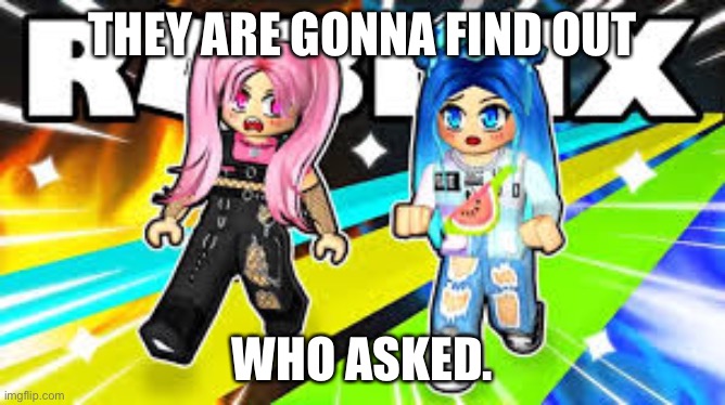 rainbow and funneh find out who asked Blank Meme Template