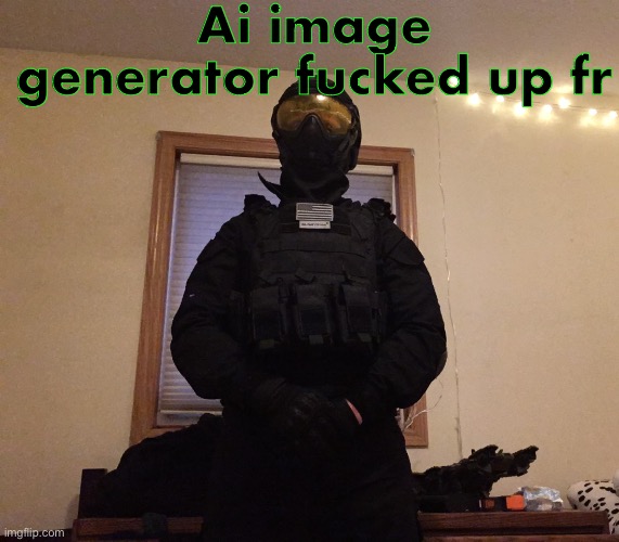 Ai image generator fuсked up fr | image tagged in drip temp v2 | made w/ Imgflip meme maker