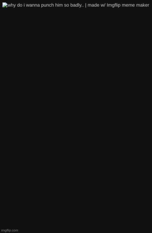 made w/ Imgflip meme maker