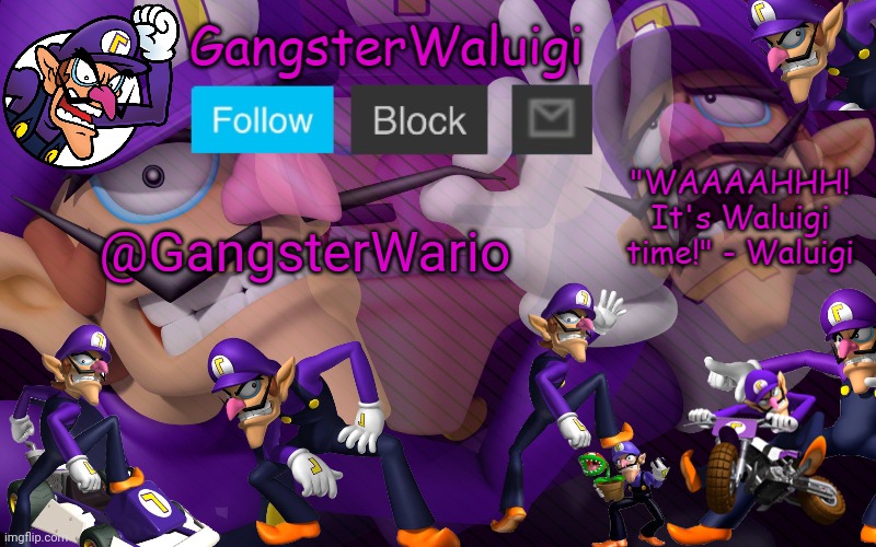 Waluigi Number One! | @GangsterWario | image tagged in waluigi number one | made w/ Imgflip meme maker
