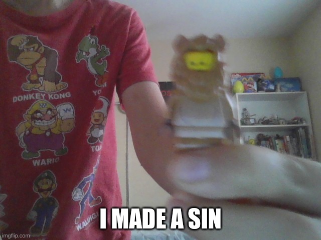 i don't deserve to go to heaven at this rate. | I MADE A SIN | image tagged in lego furry | made w/ Imgflip meme maker