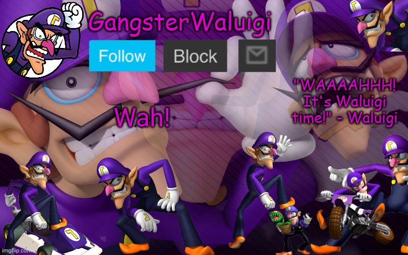 Waluigi Number One! | Wah! | image tagged in waluigi number one | made w/ Imgflip meme maker