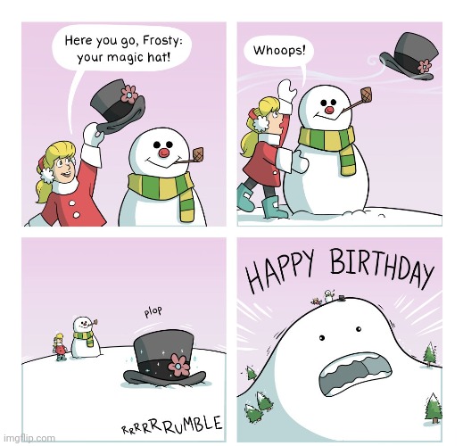 Frosty's hat | image tagged in frosty,frosty the snowman,comics,comics/cartoons,hat,snowman | made w/ Imgflip meme maker