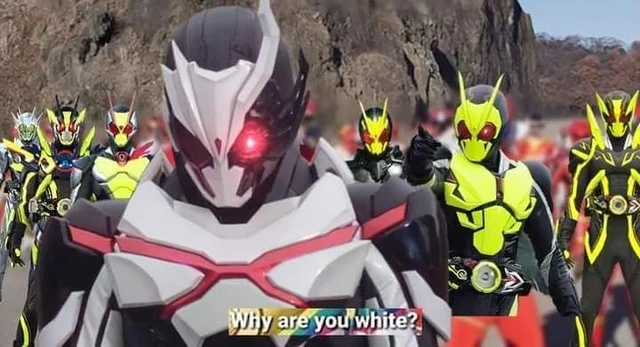 Why are you white? Kamen Rider version Blank Meme Template