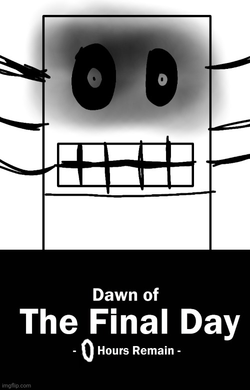 image tagged in dawn of the final day | made w/ Imgflip meme maker