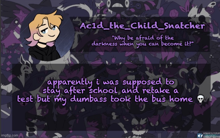 guh | apparently i was supposed to stay after school and retake a test but my dumbass took the bus home 💀 | made w/ Imgflip meme maker