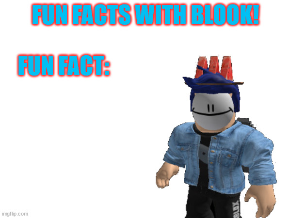 Fun Facts With Blook Blank Meme Template