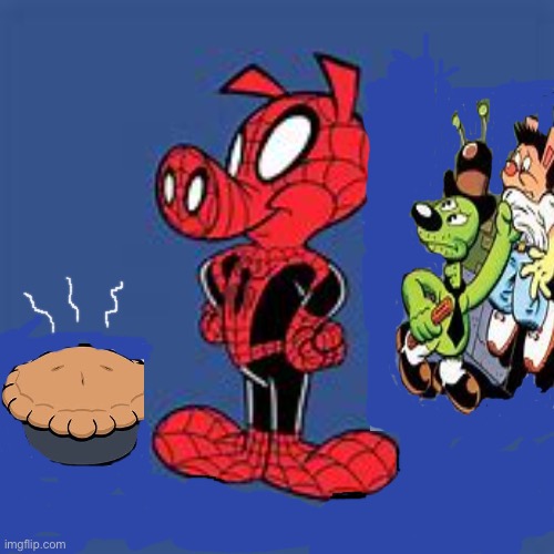 Spider Ham Irresistible Pie | image tagged in spider ham irresistible pie | made w/ Imgflip meme maker