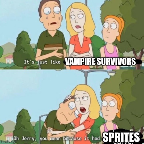 VAMPIRE SURVIVORS; SPRITES | made w/ Imgflip meme maker