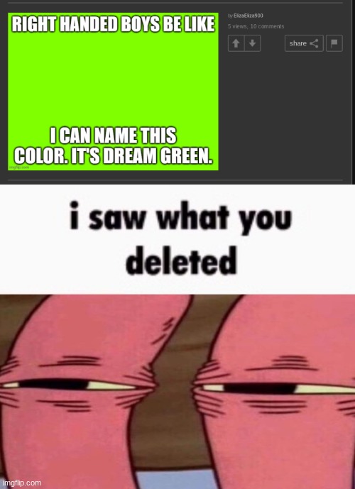 image tagged in i saw what you deleted mr krabs | made w/ Imgflip meme maker