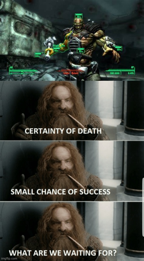going to die | image tagged in lord of the rings,fallout,ps4 | made w/ Imgflip meme maker