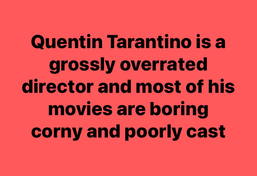 High Quality Quentin Tarantino hot take Blank Meme Template