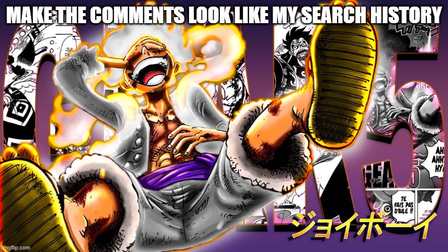 idk | MAKE THE COMMENTS LOOK LIKE MY SEARCH HISTORY | image tagged in pie charts | made w/ Imgflip meme maker