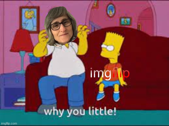 The Simpsons why you little | image tagged in the simpsons why you little | made w/ Imgflip meme maker