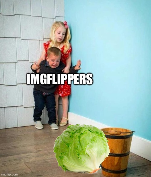 PTSD |  IMGFLIPPERS | image tagged in children scared of rabbit,lettuce,memes,imgflip,imgflippers,imgflip meme | made w/ Imgflip meme maker