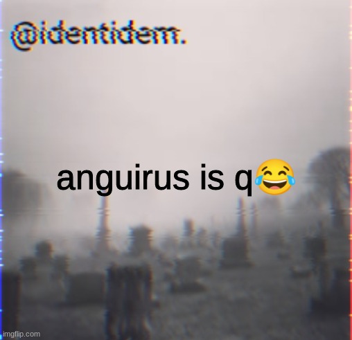 vc3fr | anguirus is q😂 | made w/ Imgflip meme maker