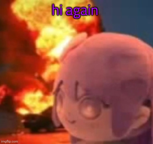 msmg | hi again | image tagged in msmg | made w/ Imgflip meme maker
