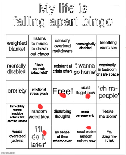 my life is falling apart bingo | image tagged in my life is falling apart bingo | made w/ Imgflip meme maker