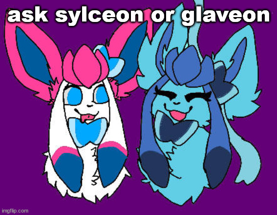sylceon and glaveon drawn by ember | ask sylceon or glaveon | image tagged in sylceon and glaveon drawn by ember | made w/ Imgflip meme maker