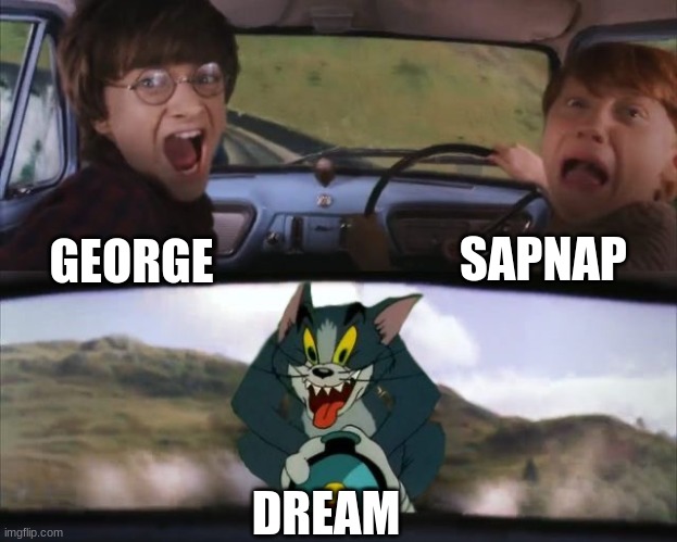 accurate | SAPNAP; GEORGE; DREAM | image tagged in tom chasing harry and ron weasly | made w/ Imgflip meme maker