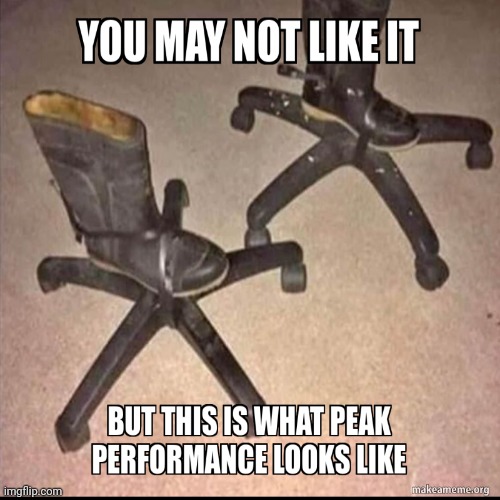 Peak performance | image tagged in performance,skating,go home youre drunk | made w/ Imgflip meme maker