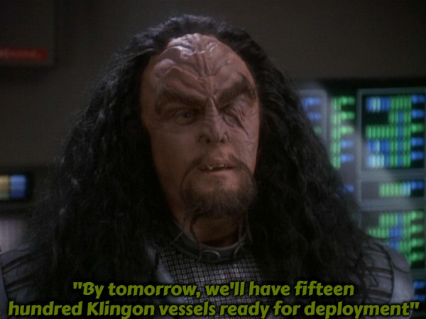 Martok | "By tomorrow, we'll have fifteen hundred Klingon vessels ready for deployment" | image tagged in martok,slavic star trek,slavic,blm | made w/ Imgflip meme maker