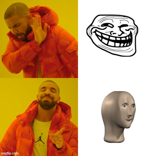 Drake Hotline Bling Meme | image tagged in memes,drake hotline bling | made w/ Imgflip meme maker