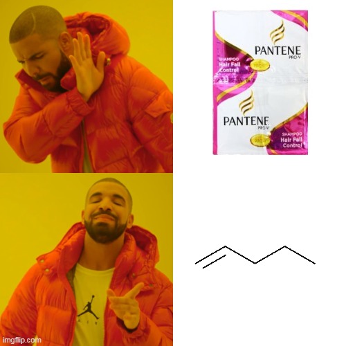Drake Hotline Bling Meme | image tagged in memes,drake hotline bling,chemistry,organic chemistry | made w/ Imgflip meme maker