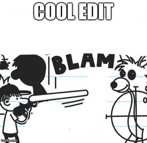 doawk furry slayer | COOL EDIT | image tagged in doawk furry slayer | made w/ Imgflip meme maker