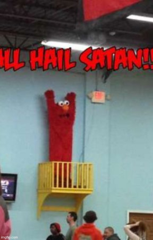 ALL HAIL SATAN | image tagged in satanism,elmo and friends | made w/ Imgflip meme maker