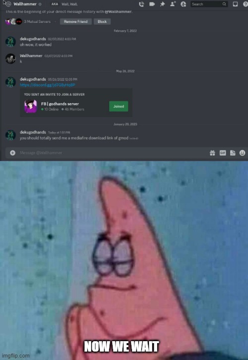 NOW WE WAIT | image tagged in praying patrick | made w/ Imgflip meme maker