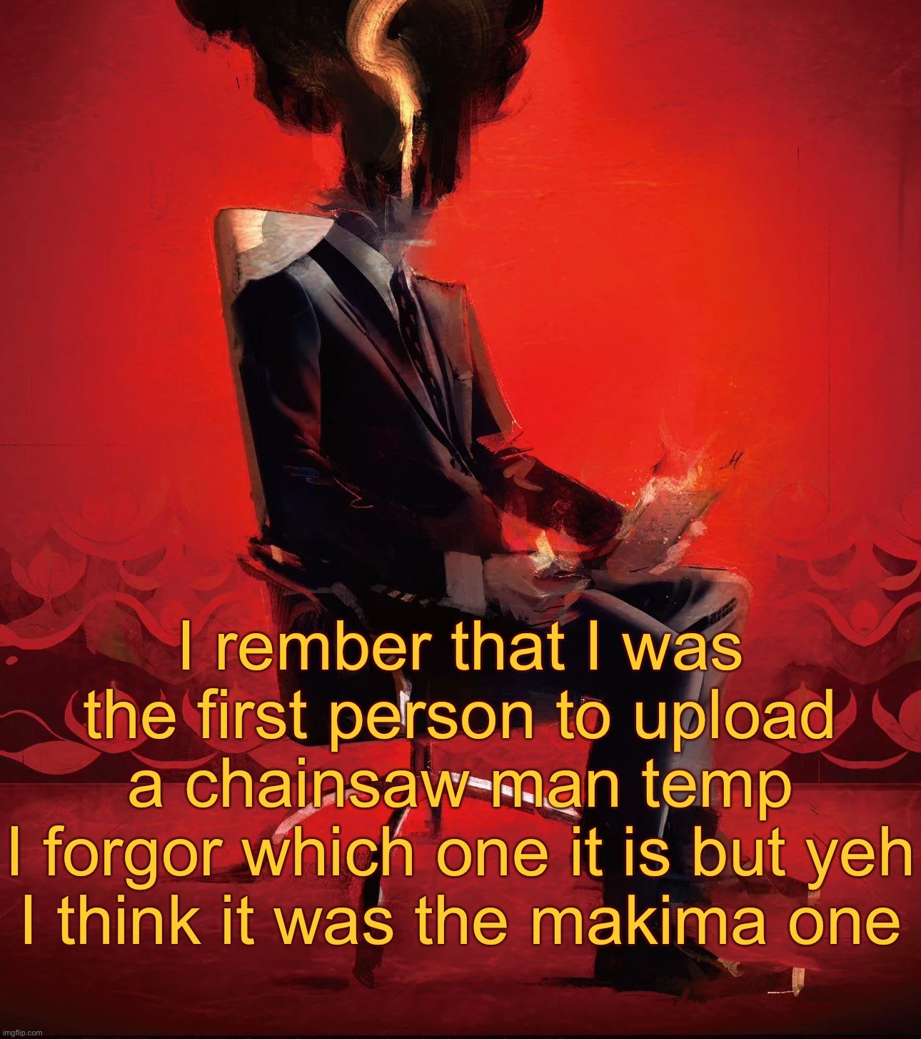 Choujin X | I rember that I was the first person to upload a chainsaw man temp
I forgor which one it is but yeh
I think it was the makima one | image tagged in choujin x | made w/ Imgflip meme maker