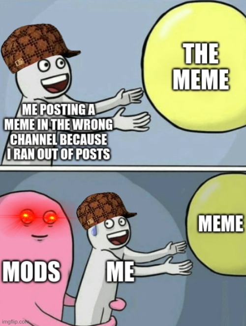 oopise poopsie | image tagged in imgflip mods,mods,wrong channel | made w/ Imgflip meme maker