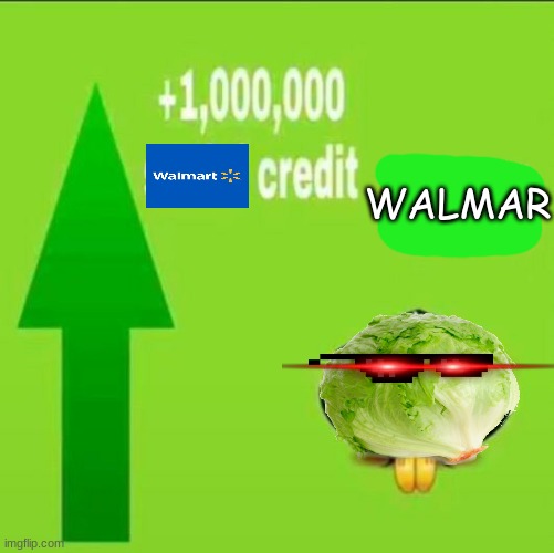hghjffddfsggfeg | WALMAR | image tagged in 1000000 social credit | made w/ Imgflip meme maker