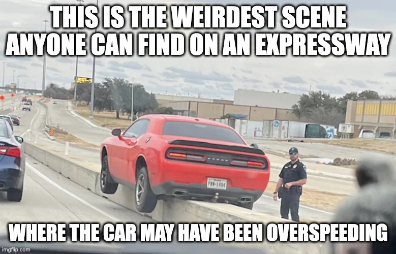 Car on Median | THIS IS THE WEIRDEST SCENE ANYONE CAN FIND ON AN EXPRESSWAY; WHERE THE CAR MAY HAVE BEEN OVERSPEEDING | image tagged in cars,expressway,memes | made w/ Imgflip meme maker