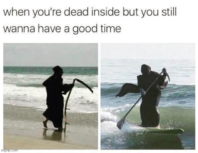 Hang ten. Caskets waiting. | image tagged in memes,dark humor | made w/ Imgflip meme maker