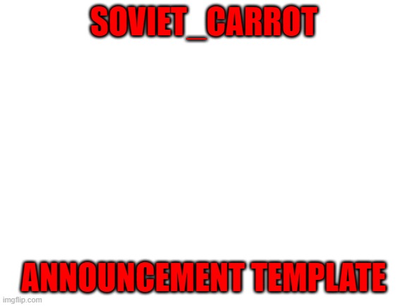 High Quality Soviet_carrot Blank Meme Template