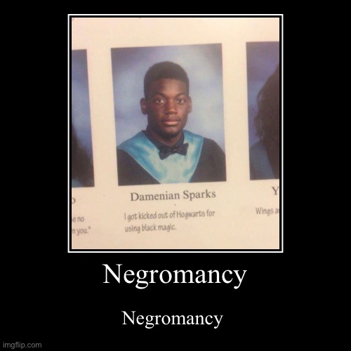 negromancy on Make a GIF