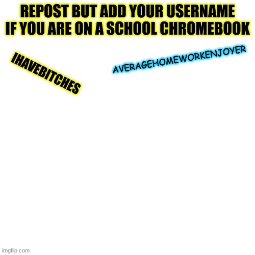 AVERAGEHOMEWORKENJOYER | made w/ Imgflip meme maker