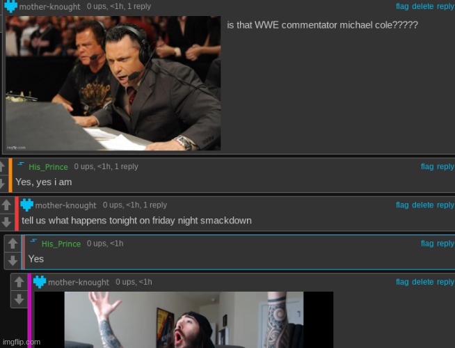 wwe commentator michael cole spoils 1/20/23's smackdown events on meme website | made w/ Imgflip meme maker