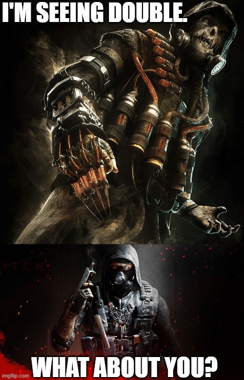 I'M SEEING DOUBLE. WHAT ABOUT YOU? | image tagged in call of duty,scarecrow,batman | made w/ Imgflip meme maker