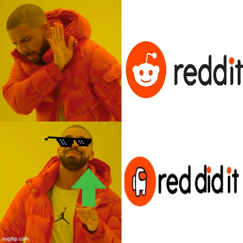 Red sus ngl remake (The original is from KenAshleyDilemma | image tagged in memes,drake hotline bling | made w/ Imgflip meme maker
